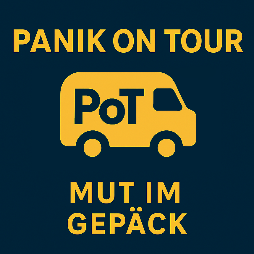 Panik on Tour – Mut im Gepäck